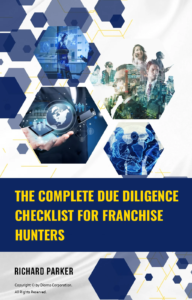 The Complete Due Diligence Checklist For Franchise Hunters
